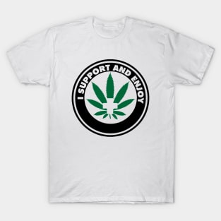 I Support And Enjoy Pot Leaf Logo T-Shirt